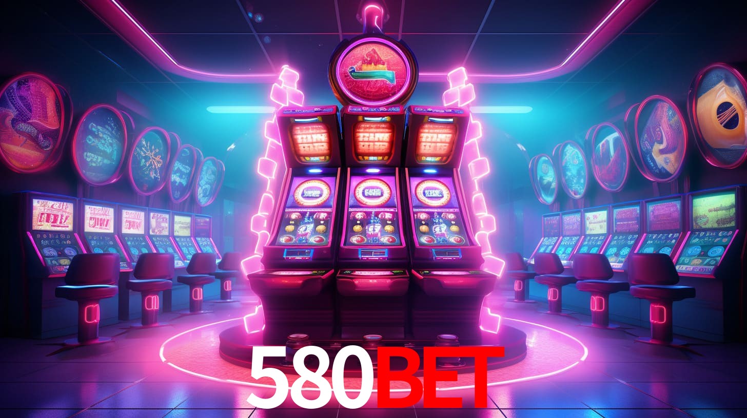 580 bet bônus