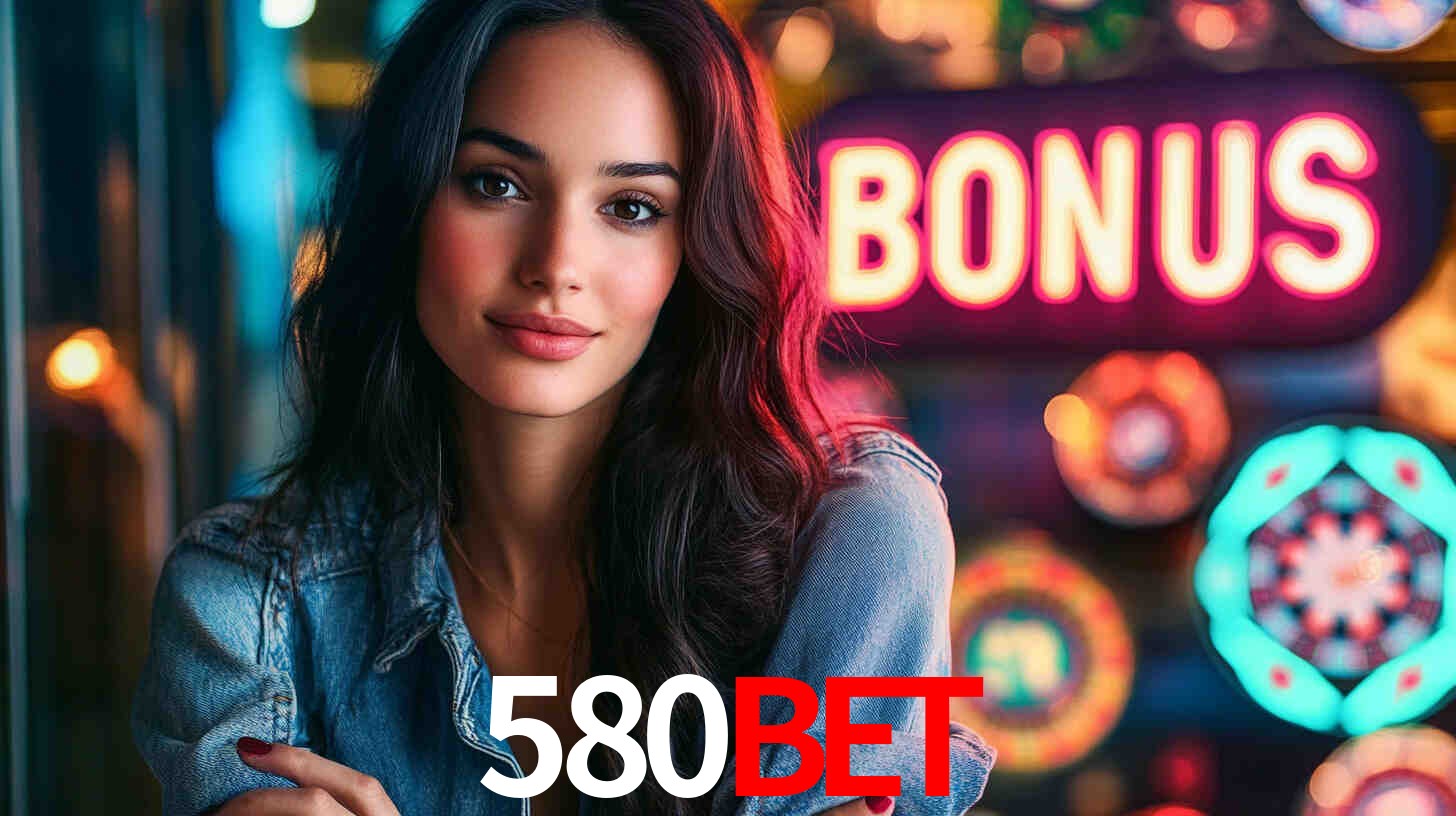 580 bet apk