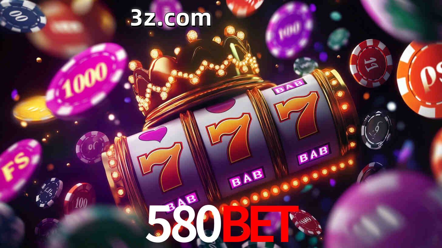 Apostas altas nos Slots 580BET